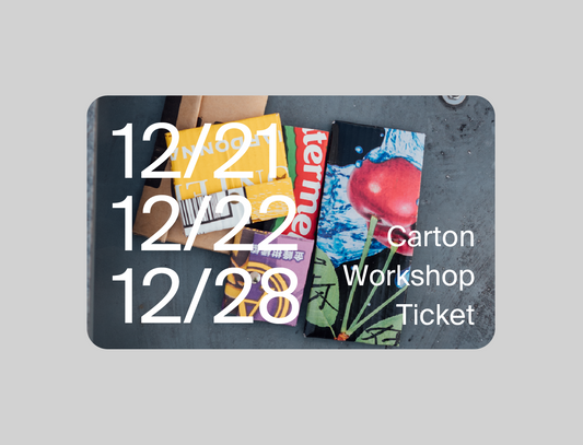 2024 12/21,22,28 Carton Studio Workshop Ticket